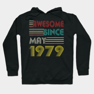 40th Birthday Gift Men Women Awesome Since May 1979 Hoodie